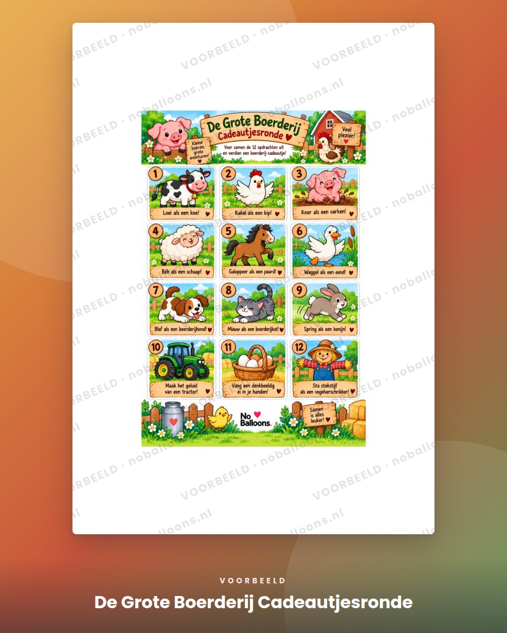 De Grote Boerderij Cadeautjesronde, voorbeeld